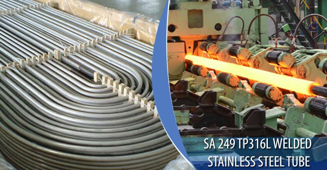 ASME SA 249 TP316L Welded Stainless Steel Tubing