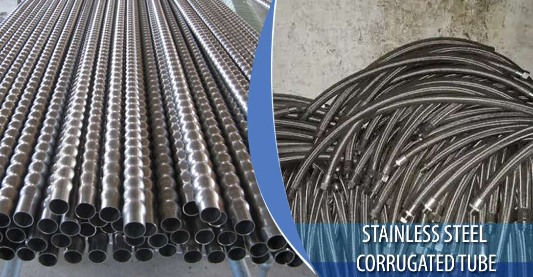 Stainless Steel Corrugated Tube